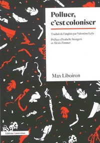 Image de Polluer, c'est coloniser