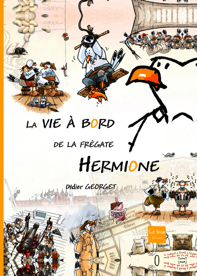 Image de La Vie à bord de la frégate Hermione