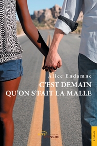 Picture of C'est demain qu'on s'fait la malle