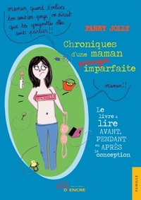 Picture of Chroniques d'une maman presque imparfaite