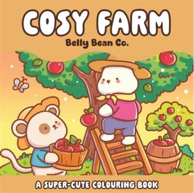 Image de Cosy Farm A Super cute colouring book /anglais