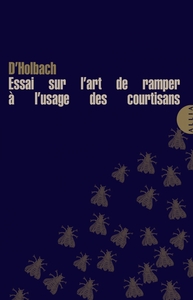 Image de Essai sur l'art de ramper à l'usage des courtisans