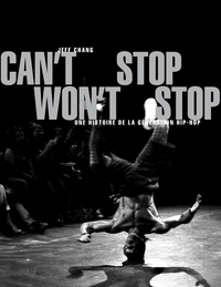 Picture of Can't Stop Won't Stop - Une histoire de la génération hip-ho