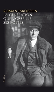 Picture of La Génération qui a gaspillé ses poètes