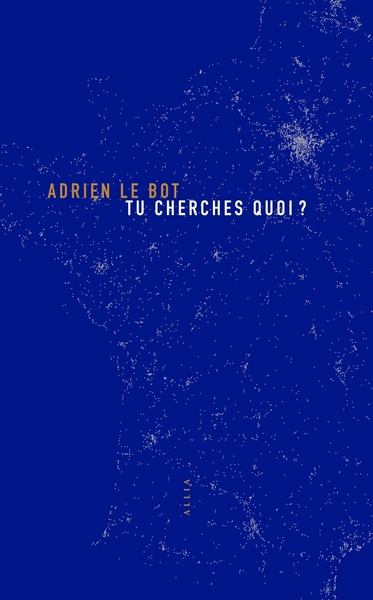 Picture of Tu cherches quoi ?