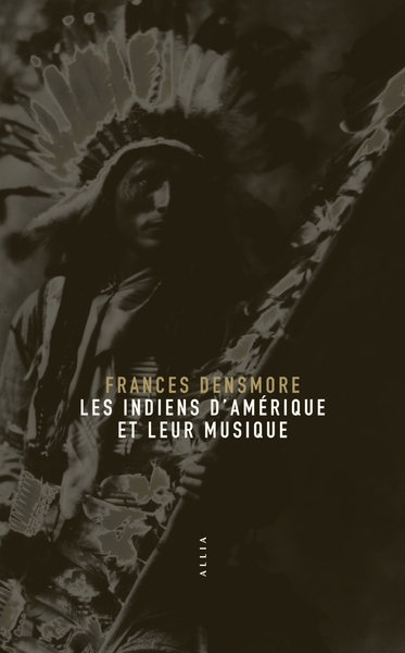Image de LES INDIENS D'AMERIQUE ET LEUR MUSIQUE