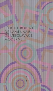 Picture of De l'esclavage moderne