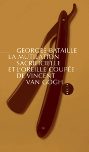 Image de La Mutilation sacrificielle et l'oreille coupée de Vincent V
