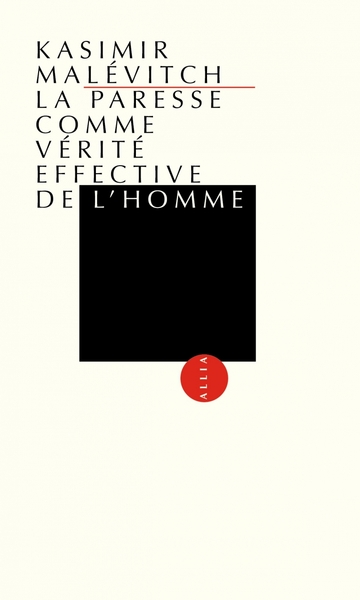Image de La Paresse comme vérité effective de l’homme
