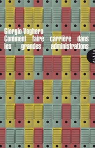 Image de Comment faire carrière dans les grandes administrations