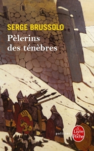 Image de Pélerins des ténèbres