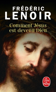 Picture of Comment Jésus est devenu Dieu