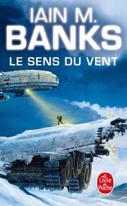Image de Le Sens du vent (Cycle de la Culture, Tome 6)