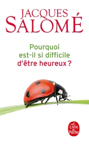 Picture of Pourquoi est-il si difficile d'être heureux ?