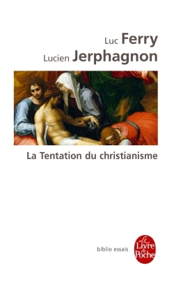 Picture of La Tentation du christianisme