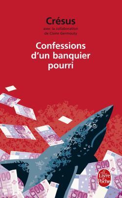 Image de Confessions d'un banquier pourri