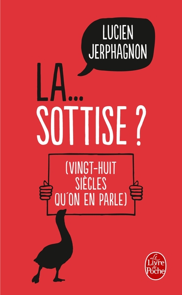 Picture of La ... Sottise ?