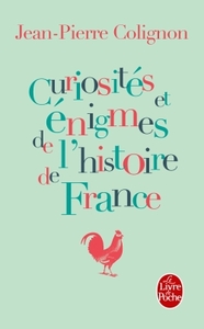 Picture of Curiosités et énigmes de l'histoire de France