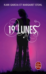 Picture of 19 lunes (Sublimes créatures, Tome 4)
