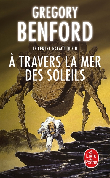 Image de À travers la mer des soleils (Le Centre galactique, Tome 2)