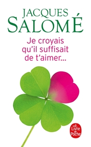 Picture of Je croyais qu'il suffisait de t'aimer