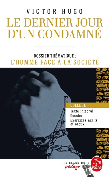 Picture of Le Dernier Jour d'un condamné (Edition pédagogique)