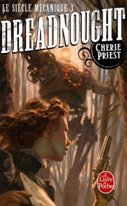 Picture of Dreadnought (Le Siècle mécanique, Tome 3)