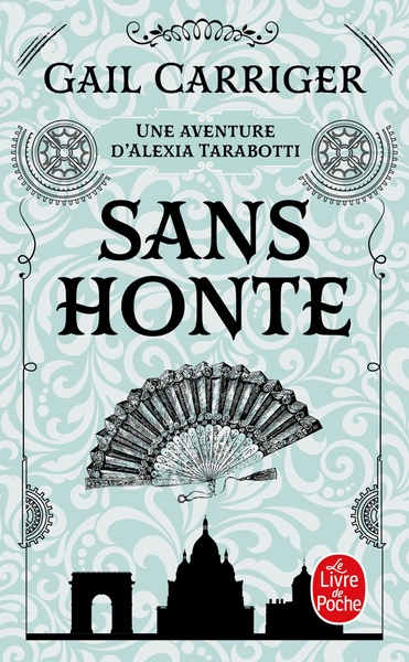 Picture of Sans honte (Le Protectorat de l'ombrelle, Tome 3)