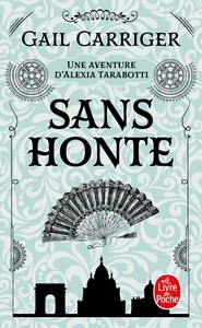 Picture of Sans honte (Le Protectorat de l'ombrelle, Tome 3)