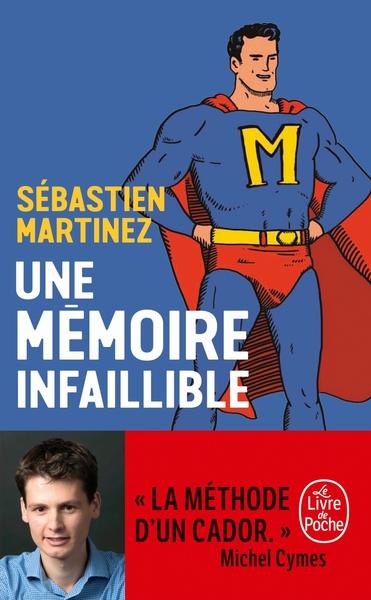 Image de Une mémoire infaillible
