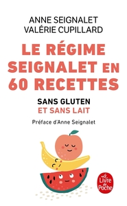 Picture of Le Régime Seignalet en 60 recettes sans gluten et sans lait
