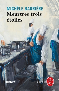 Picture of Meurtres trois étoiles (La Saga des Savoisy, Tome 9)
