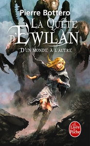 Image de D'un monde à l'autre (La Quête d'Ewilan, Tome 1)