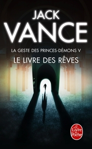 Picture of Le Livre des rêves (La Geste des princes-démons, tome 5)