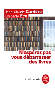 Image de N'espérez pas vous débarrasser des livres