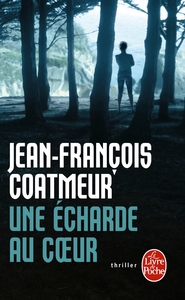 Picture of Une écharde au coeur