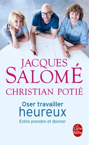 Image de Oser travailler heureux