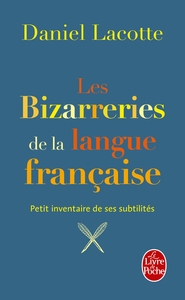 Image de Les Bizarreries de la langue française