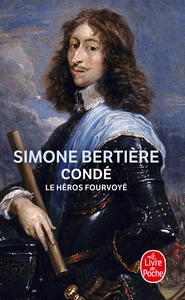 Picture of Condé, le héros fourvoyé
