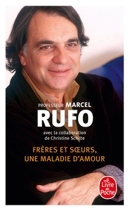 Image de Frères et soeurs, une maladie d'amour