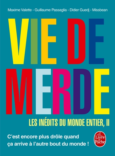 Image de Vie de Merde : les inédits du monde entier tome 2