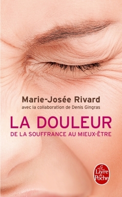 Image de La Douleur. De la souffrance au mieux-être