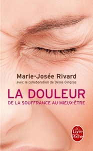 Image de La Douleur. De la souffrance au mieux-être