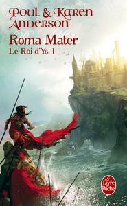 Picture of Roma Mater (Le Roi d'Ys, tome 1)