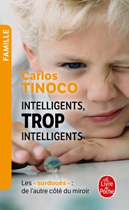 Picture of Intelligents, trop intelligents - Les Surdoués, de l'autre côté du miroir