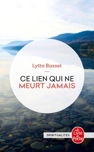 Image de Ce lien qui ne meurt jamais