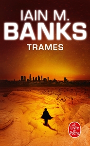 Image de Trames (Cycle de la Culture, Tome 7)