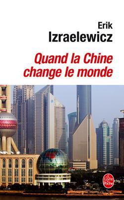 Image de Quand la Chine change le monde