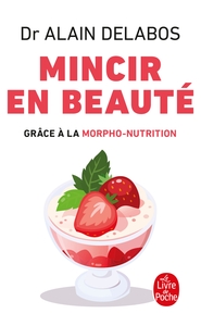 Image de Mincir en beauté grâce à la morpho-nutrition (nouvelle édition)