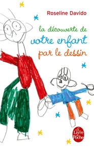 Picture of La Découverte de votre enfant par le dessin